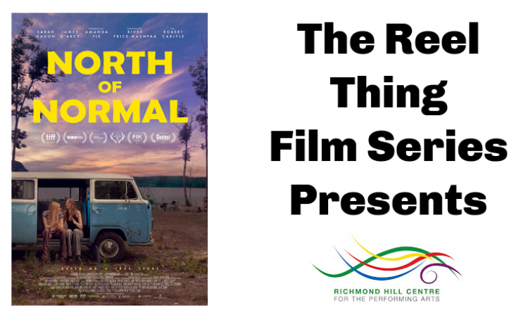 The Reel Thing Film Series Presents - North of Normal
