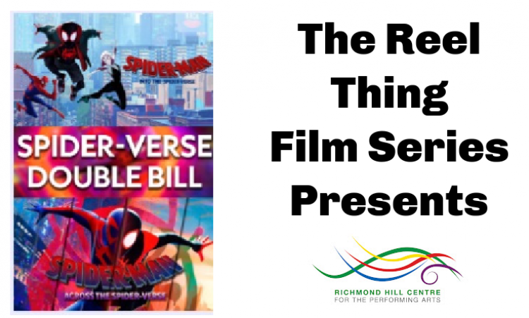 The Reel Thing Film Series Presents - A Spider-Verse Double Bill. SOLD OUT