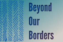 Beyond Our Borders